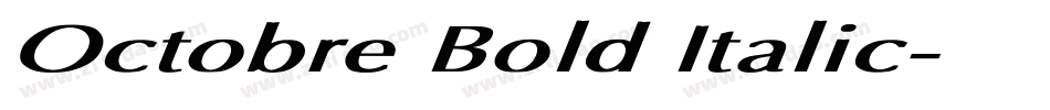 Octobre Bold Italic字体转换